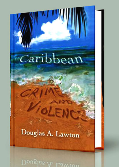 Caribbean Crime and Violence: Jamaica Case Study